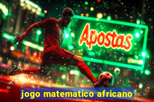 jogo matematico africano